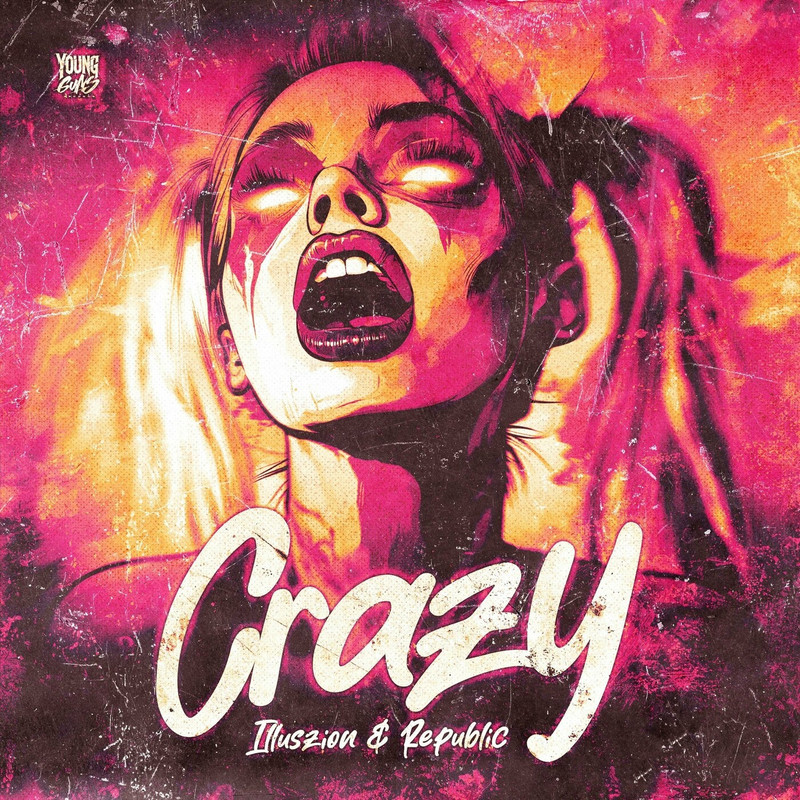illuszion, Republic - Crazy (Original Mix)