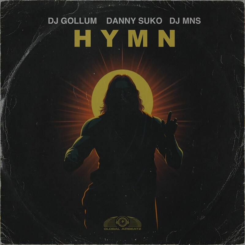 DJ Gollum, Danny Suko & DJ MNS - Hymn (Original Mix)