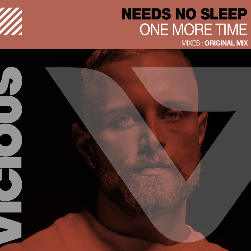 Needs No Sleep - One More Time (Extended Mix)