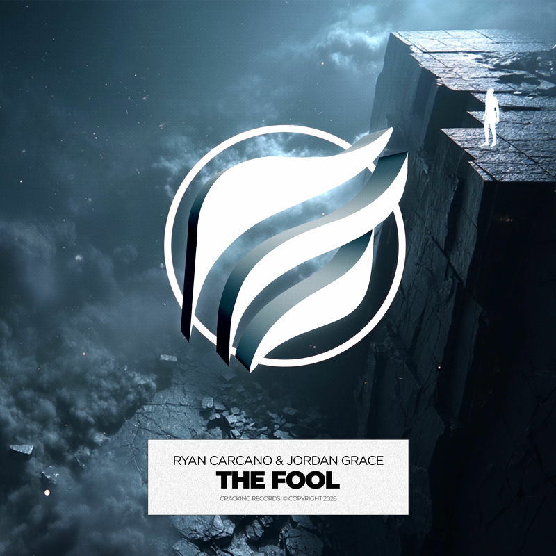 Ryan Carcano & Jordan Grace - The Fool (Extended Mix)