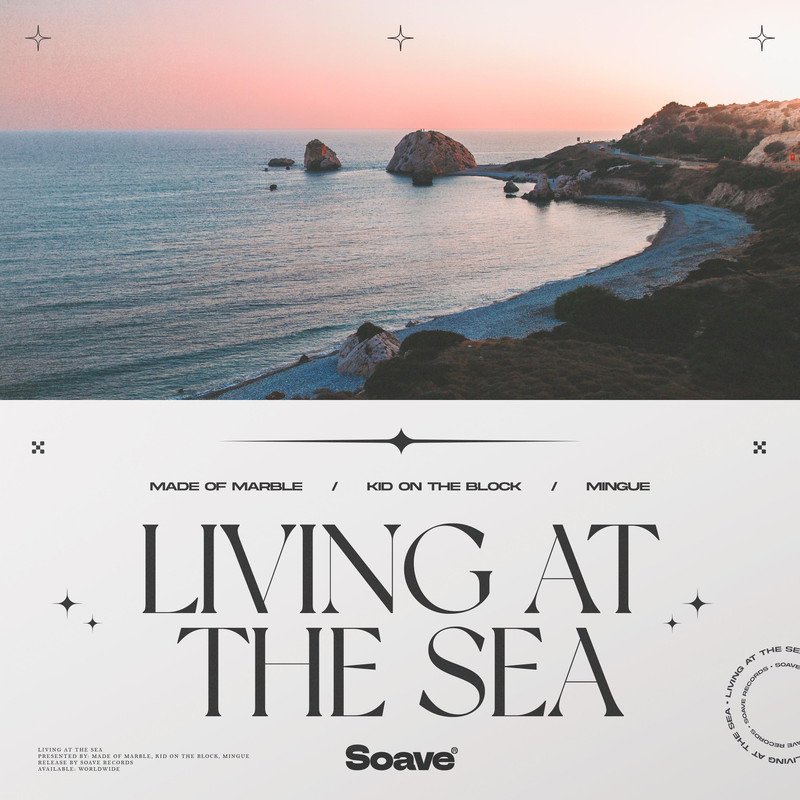 Made Of Marble & Kid On The Block & Mingue - Living At The Sea (Original Mix)