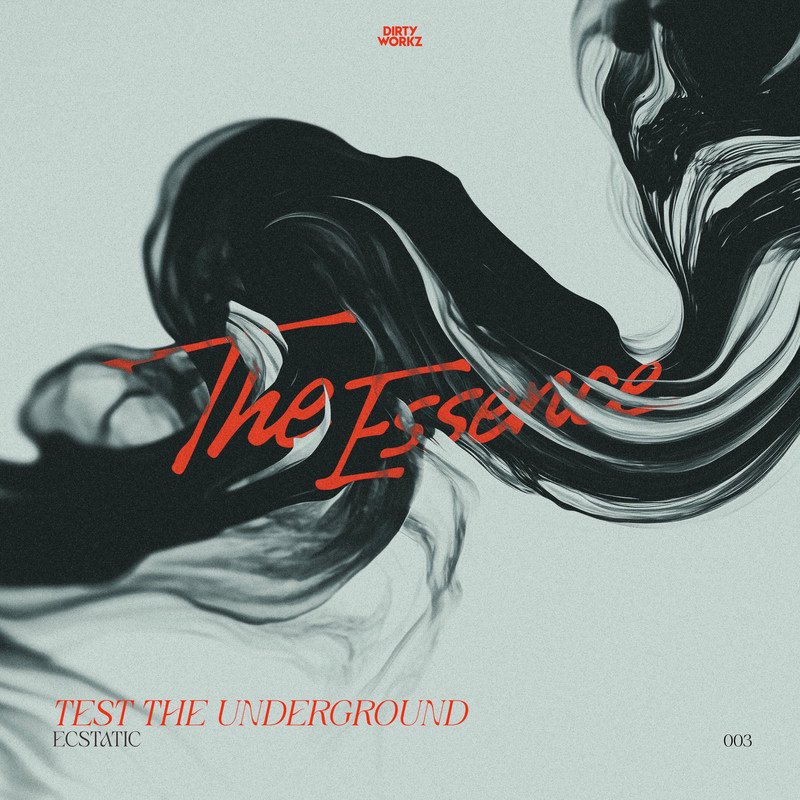 Ecstatic - Test The Underground (Original Mix)