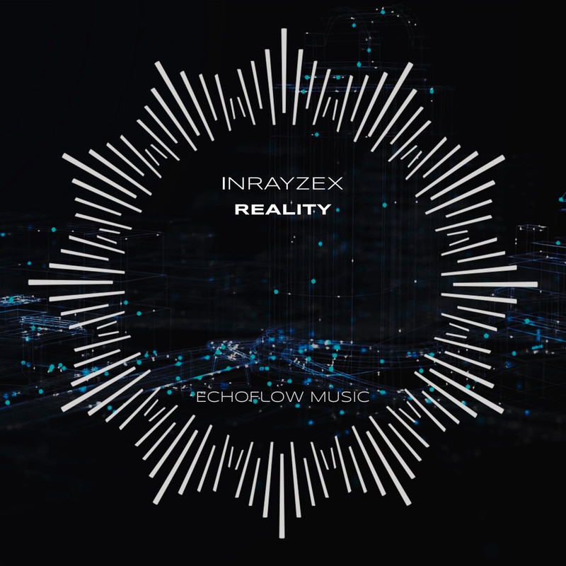 Inrayzex - Reality (Extended Mix)