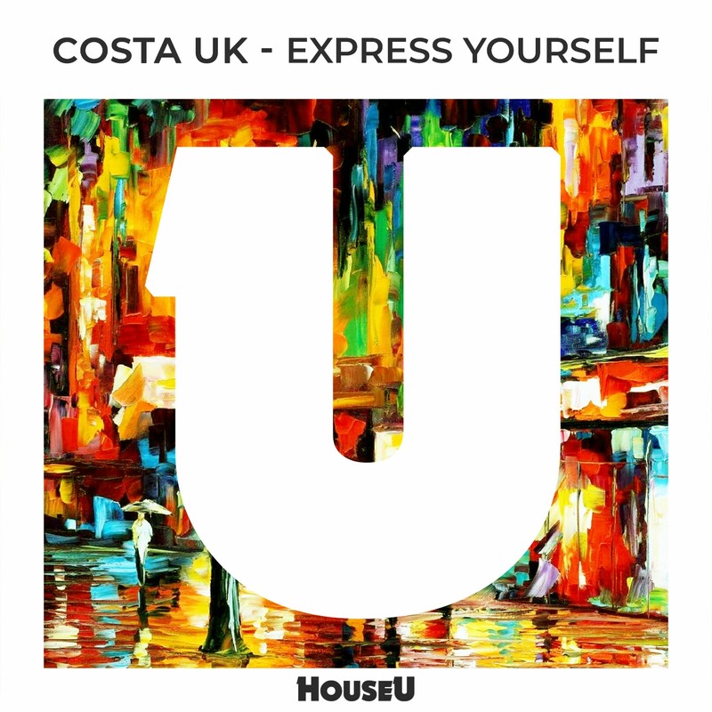 Costa UK - Express Yourself (Original Mix)