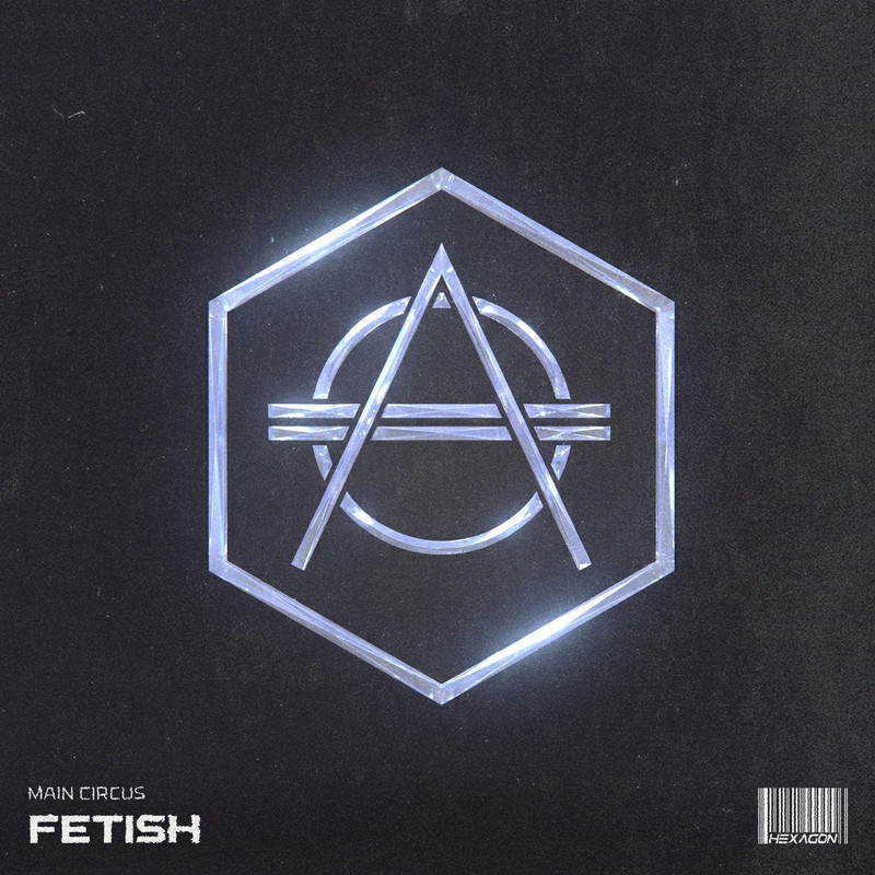 Main Circus - Fetish (Extended Mix)
