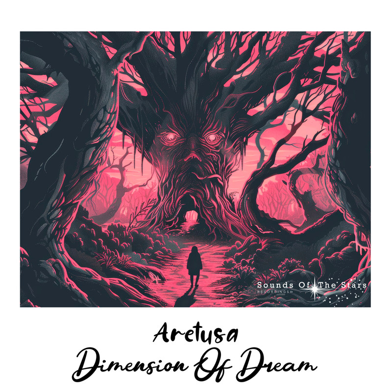 Aretusa - Dimension Of Dream (Original Mix)