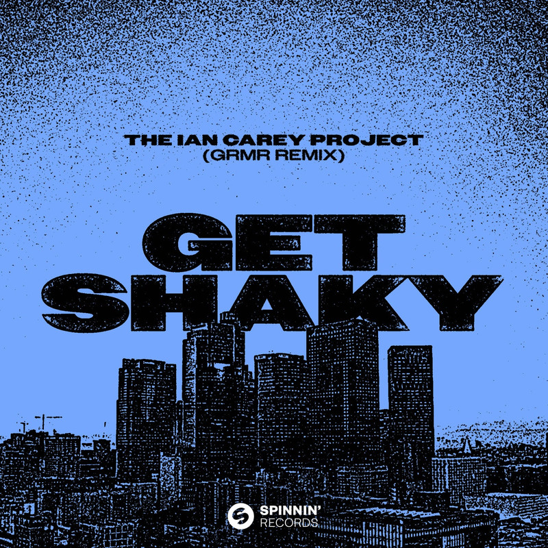 Ian Carey Project - Get Shaky (GRMR Extended Remix)
