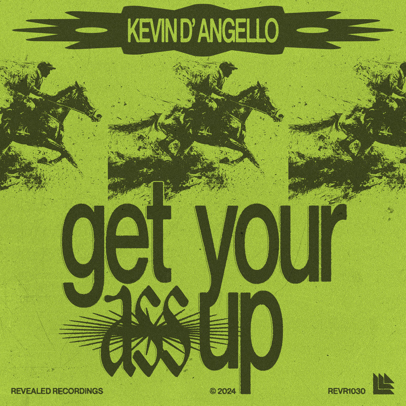 Kevin D'Angello - Get Your Ass Up (Extended Mix)