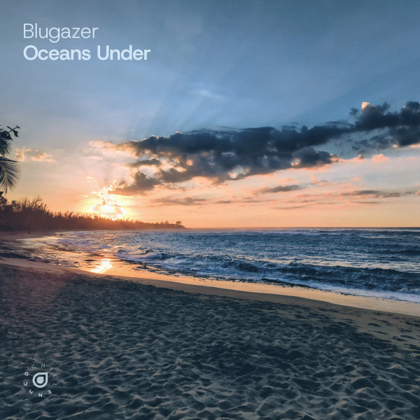 Blugazer - Oceans Under (Extended Mix)