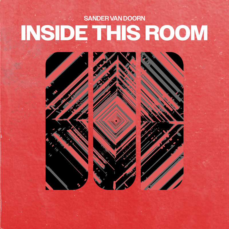 Sander van Doorn - Inside This Room (Extended Mix)