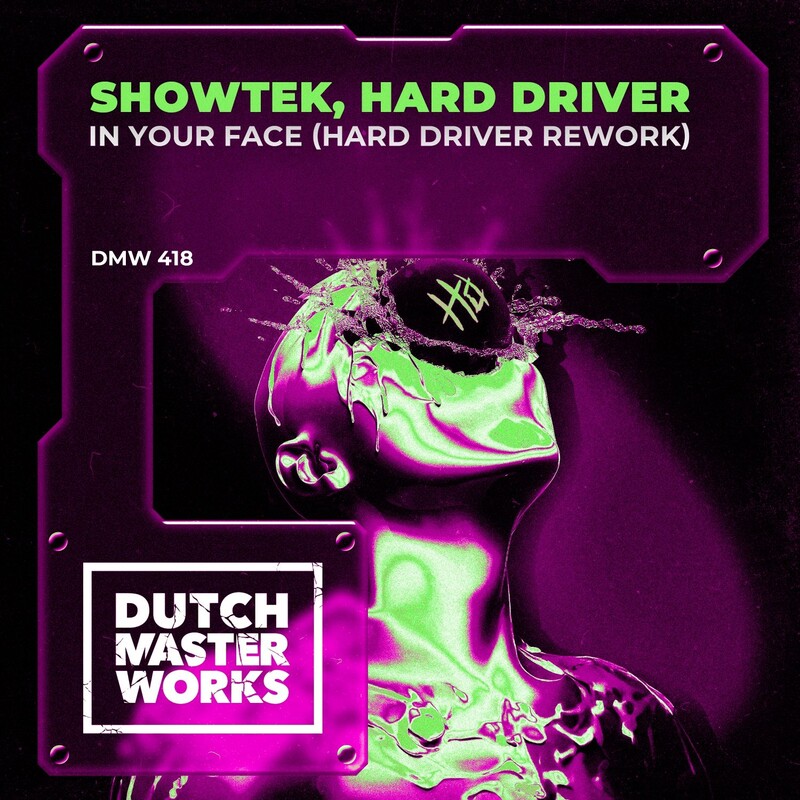 Showtek - In Your Face (Hard Driver Rework)