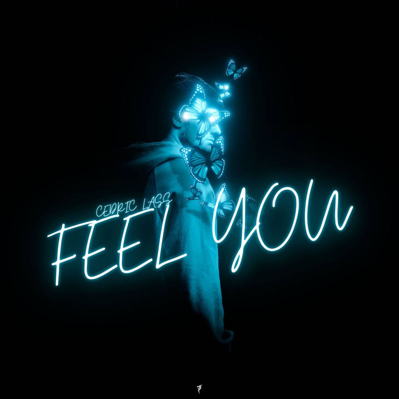 C&eacute;dric Lass - Feel You (Extended Mix)