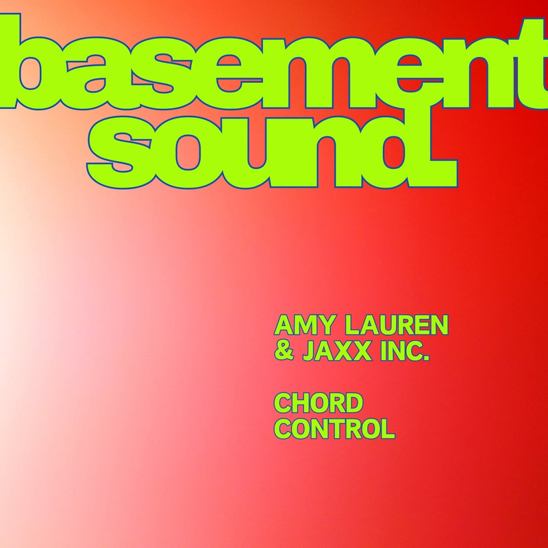 Amy Lauren & Jaxx Inc. - Chord Control (Extended Mix)