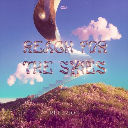 Refuzion - Reach For The Skies (Original Mix)