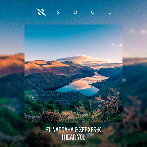 El Naddaha - النداهة, Xerxes-K - I Hear You (Extended Mix)