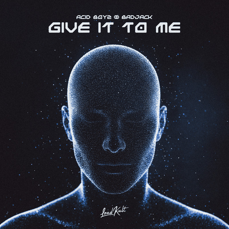 Badjack, ACID BOYZ - Give It To Me (Extended Mix)