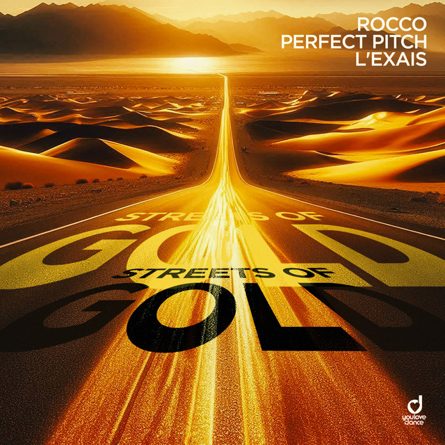 L'EXAIS, Perfect Pitch & Rocco - Streets Of Gold (Extended Mix)