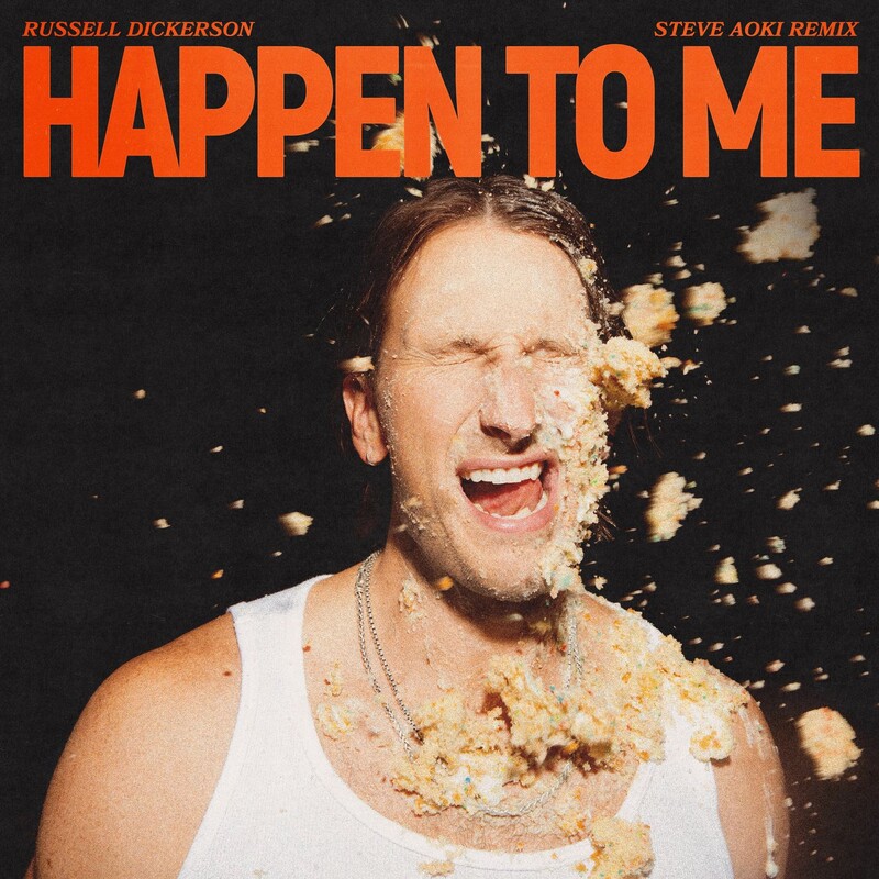 Russell Dickerson - Happen To Me (Steve Aoki Remix Extended Version)