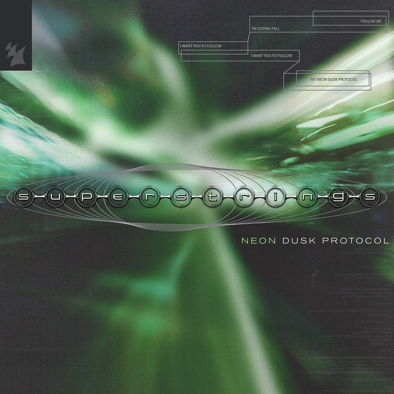 Superstrings - NEON DUSK PROTOCOL (Extended Mix)