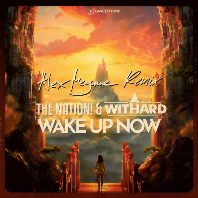 The Nation & Withard - Wake up Now (Alex Megane Extended Remix)