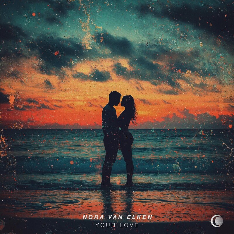Nora Van Elken - Your Love (Original Mix)