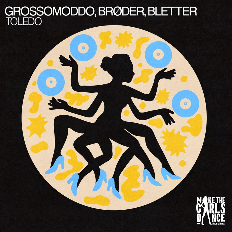 Br&oslash;der, GROSSOMODDO, Bletter - Toledo (Extended Mix)