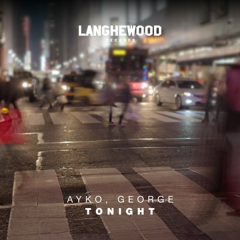 Ayko & George - Tonight (Original Mix)