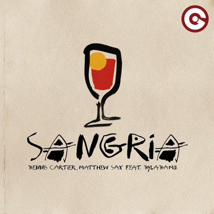 Dennis Cartier, Matthew Sax (feat. Dyladamb) - Sangria (Extended Mix)