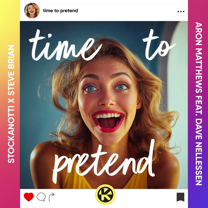 Stockanotti x Steve Brian x Aron Matthews feat. Dave Nellessen - Time To Pretend (Extended Mix)