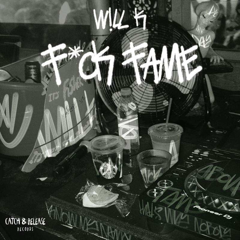 WILL K - FCK FAME (Extended Mix)
