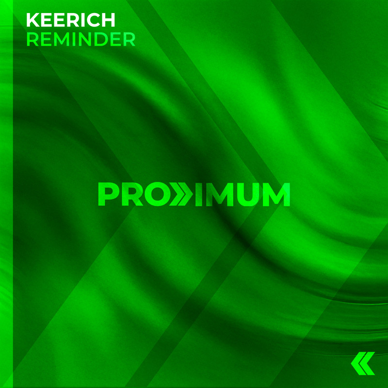 KEERICH - Reminder (Extended Mix)
