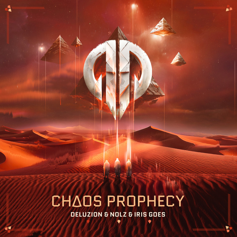 Deluzion, Nolz & Iris Goes - Chaos Prophecy (Official Shockerz 2024 Anthem) (Extended Mix)