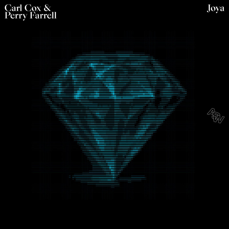 Carl Cox & Perry Farrell - Joya (Extended Mix)