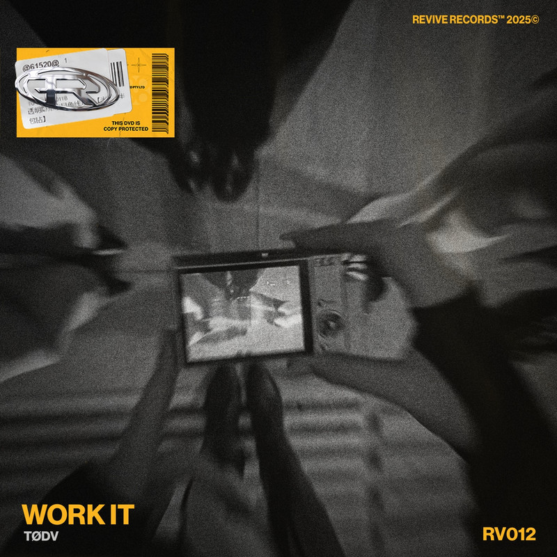 Revive, TØDV - WORK IT (Extended Mix)