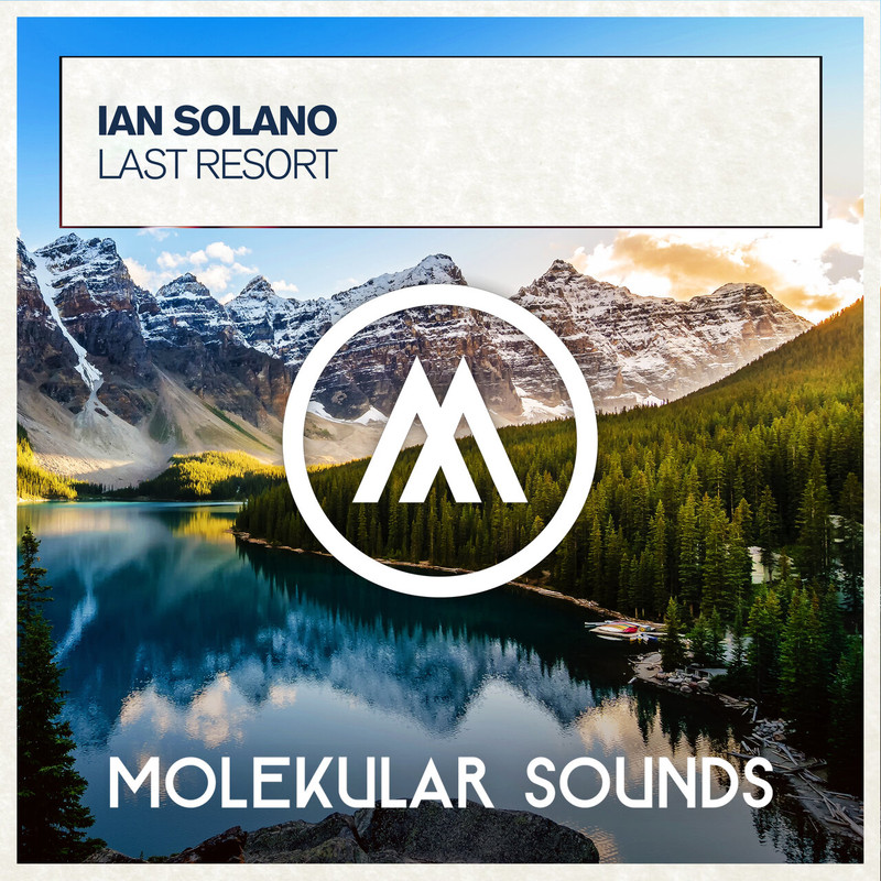 Ian Solano - Last Resort (Extended Mix)
