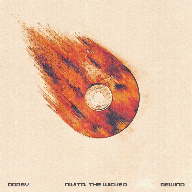 Nikita, The Wicked & Darby - REWIND (Original Mix)