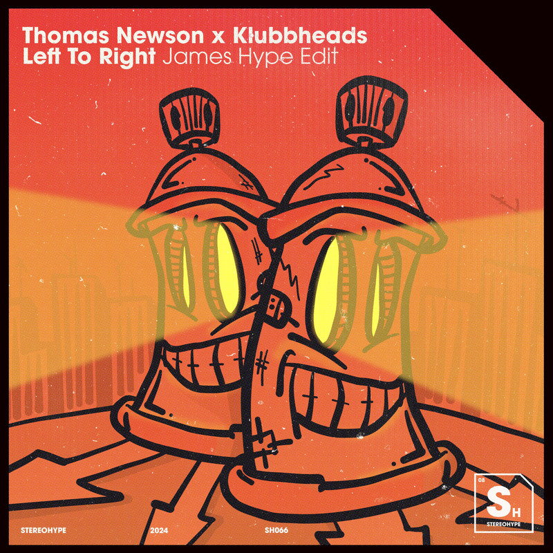 Thomas Newson & Klubbheads - Left To Right (James Hype Extended Edit)