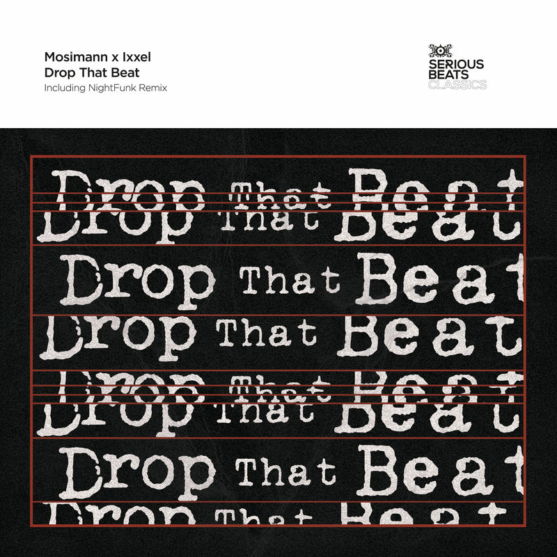 Mosimann & Ixxel - Drop That Beat (NightFunk Remix)