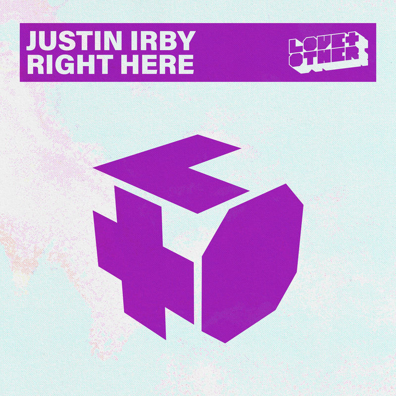 Justin Irby - Right Here (Extended Mix)