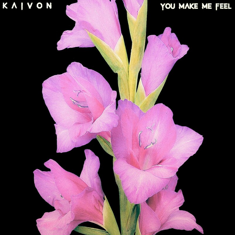 Kaivon - You Make Me Feel (Original Mix)