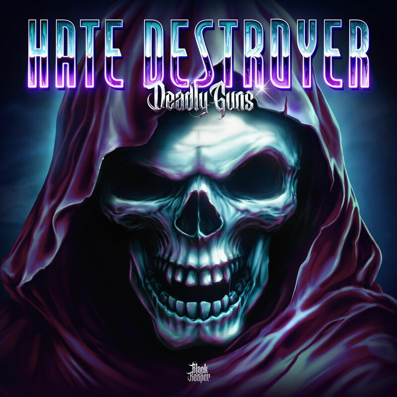 Deadly Guns - Hate Destroyer (Original Mix)