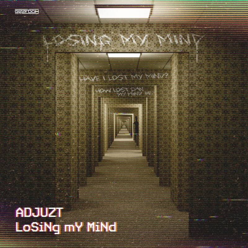 Adjuzt - LoSiNg mY MiNd (Original Mix)