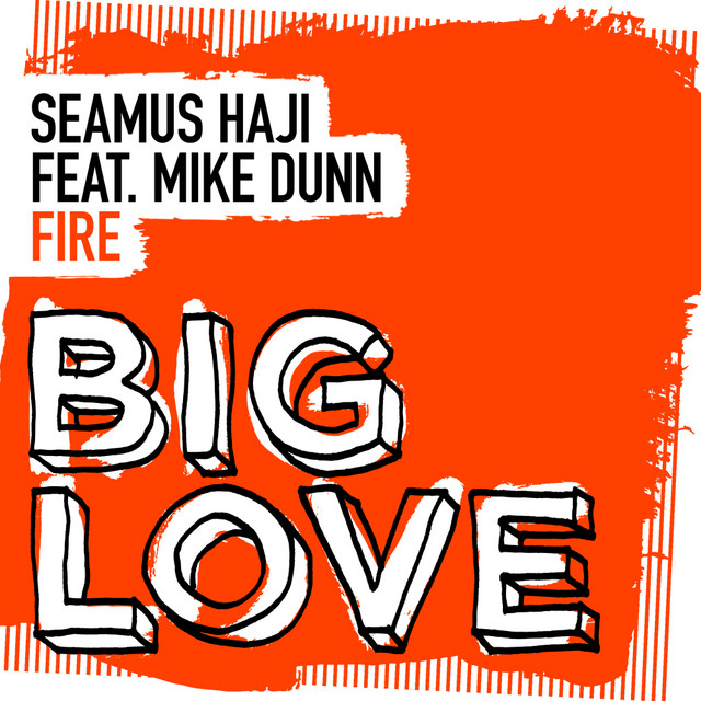 Mike Dunn & Seamus Haji - Fire (Extended Mix)
