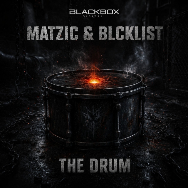 Matzic & BLCKLIST - The Drum (Extended Mix)