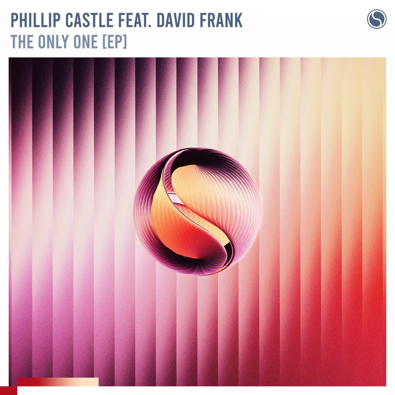 Phillip Castle feat. David Frank - The Only One (Extended Mix)