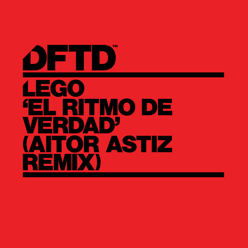 Lego - El Ritmo De Verdad (Aitor Astiz Extended Remix)