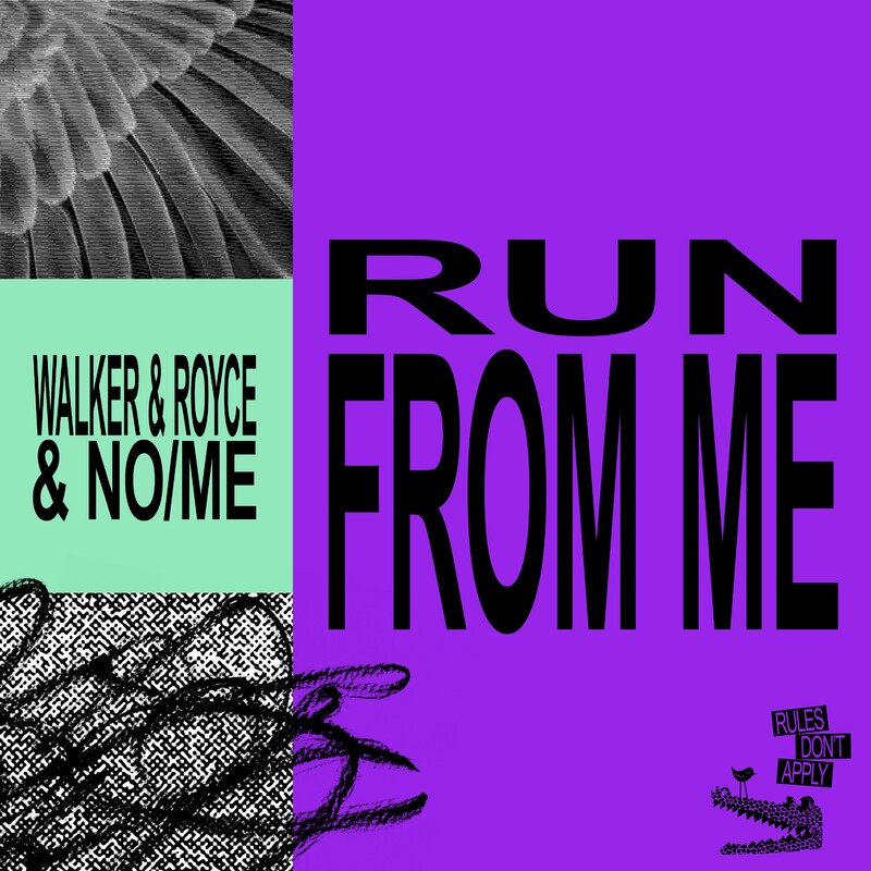 Walker & Royce & No Me - Run From Me (Original Mix)