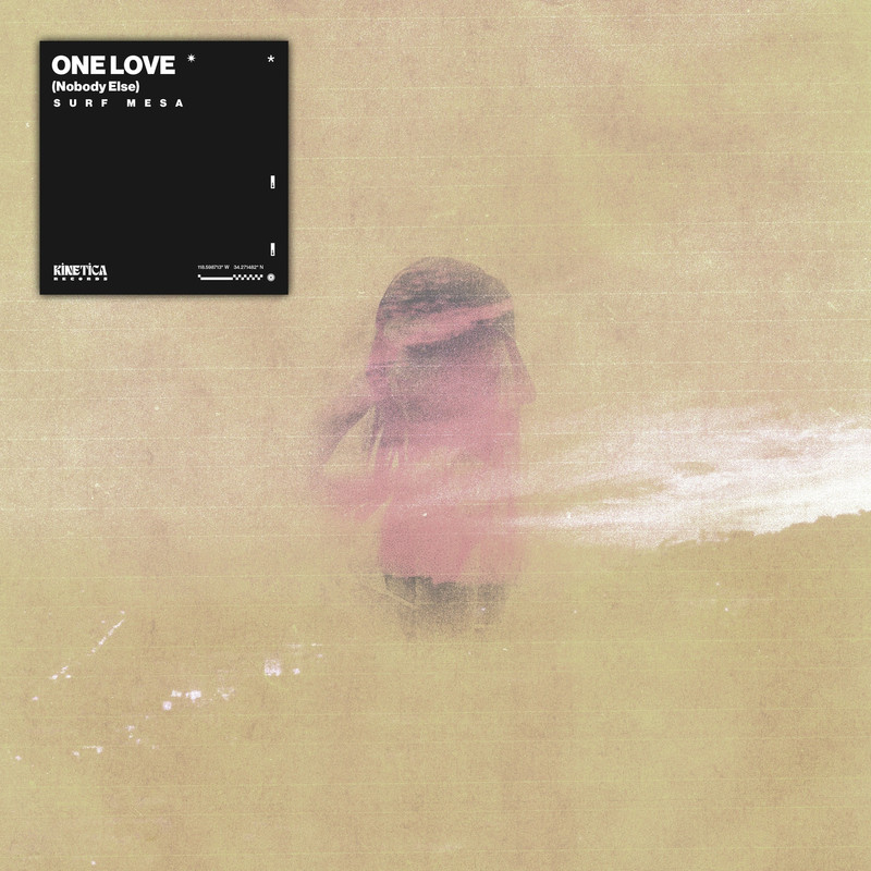 Surf Mesa - One Love (Nobody Else) (Extended Mix)