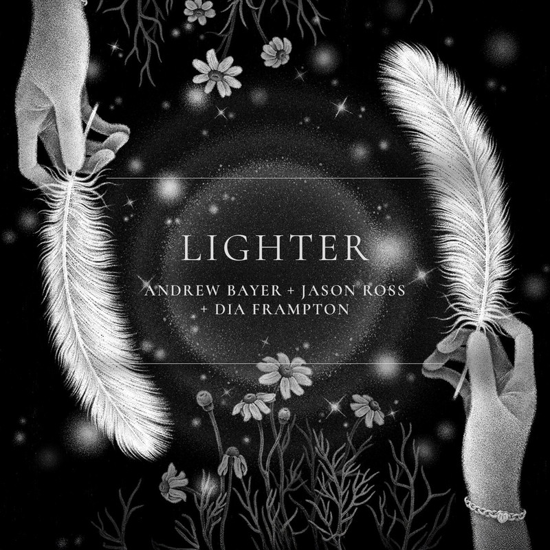 Andrew Bayer & Jason Ross - Lighter (feat. Dia Frampton) (Extended Mix)