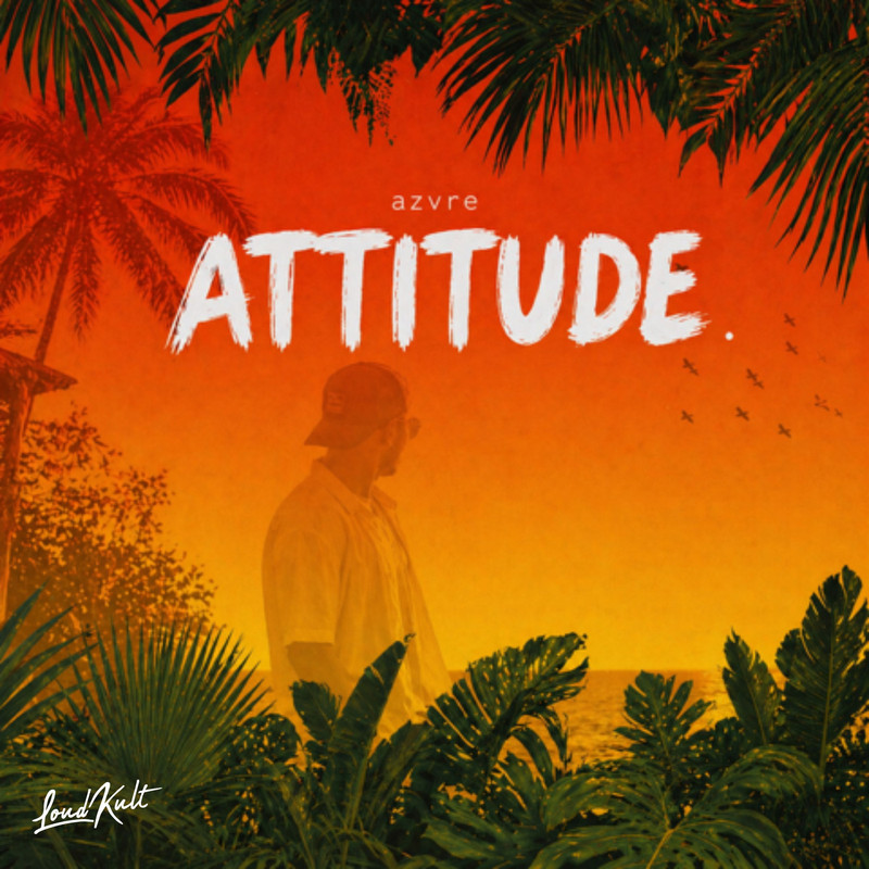 AZVRE - Attitude (Original Mix)